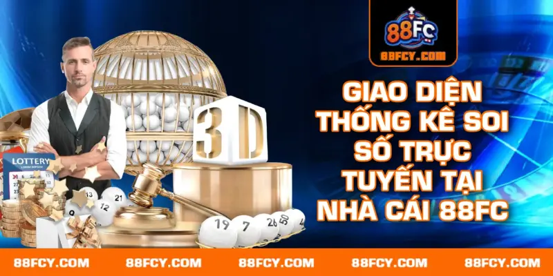 Giao diện thống kê soi số trực tuyến tại nhà cái 88FC